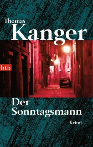 Der Sonntagsmann: Krimi Crime & Thrillers