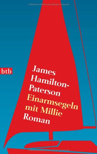Einarmsegeln mit Millie: Roman Contemporary literature