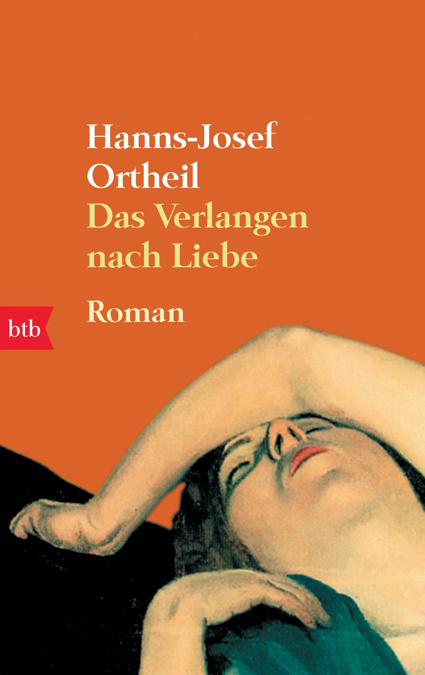 Das Verlangen nach Liebe Contemporary literature