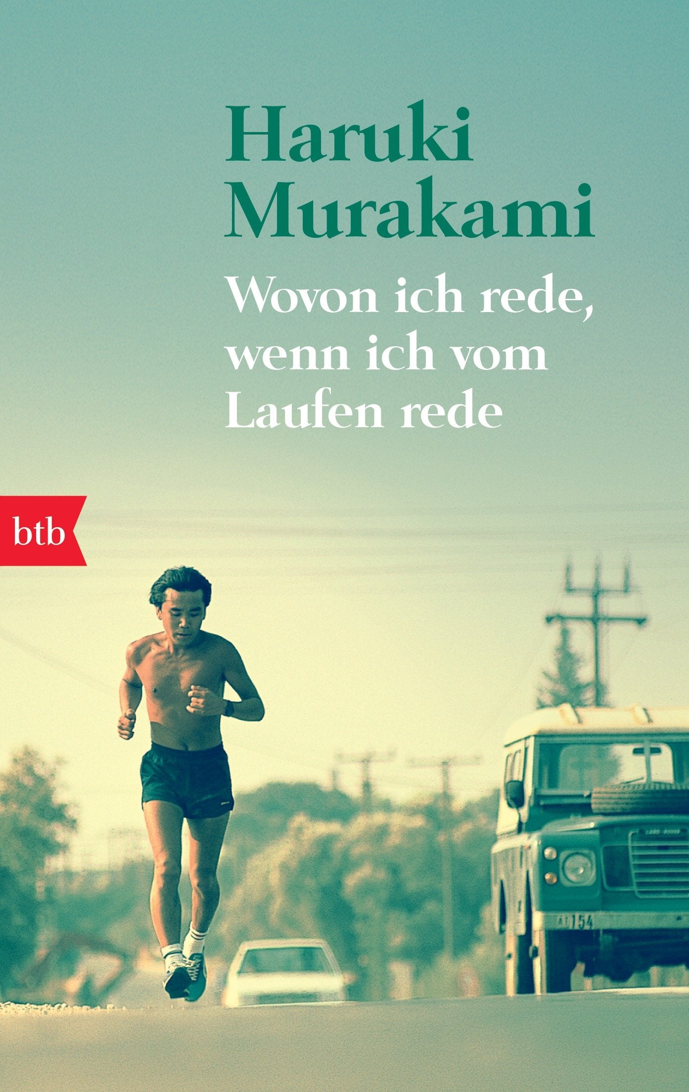 Wovon ich rede, wenn ich vom Laufen rede Historical Fiction