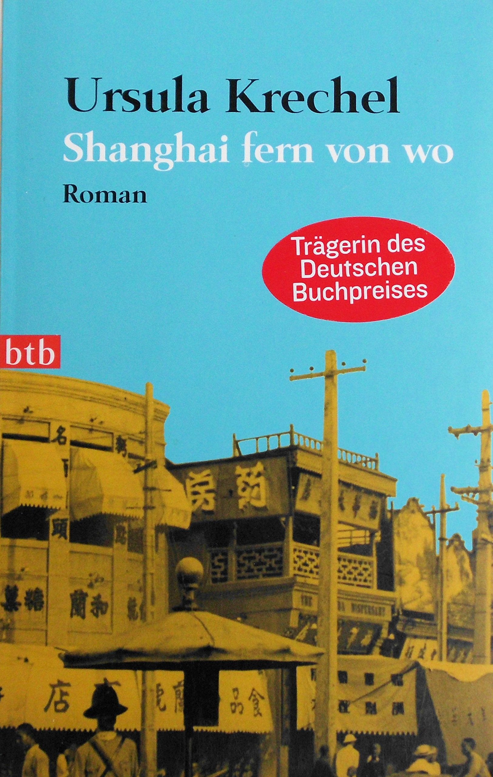 Shanghai fern von wo Contemporary literature