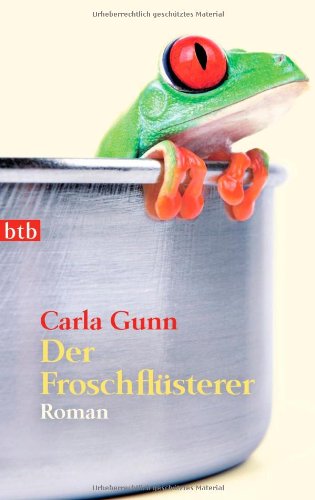 Der Froschflüsterer: Roman Contemporary literature