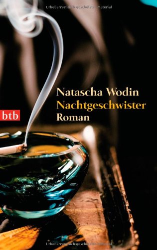 Nachtgeschwister: Roman Contemporary literature