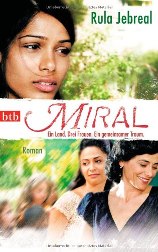 Miral - Ein Land. Drei Frauen. Ein gemeinsamer Traum Books