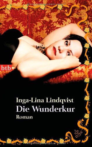 Die Wunderkur: Roman Books