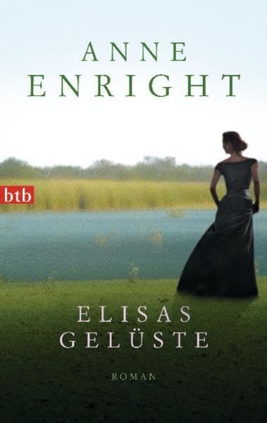 Elisas Gelüste: Roman Contemporary literature