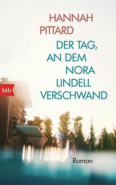 Der Tag, an dem Nora Lindell verschwand Contemporary literature