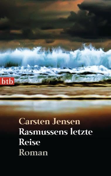 Rasmussens letzte Reise: Roman Contemporary literature