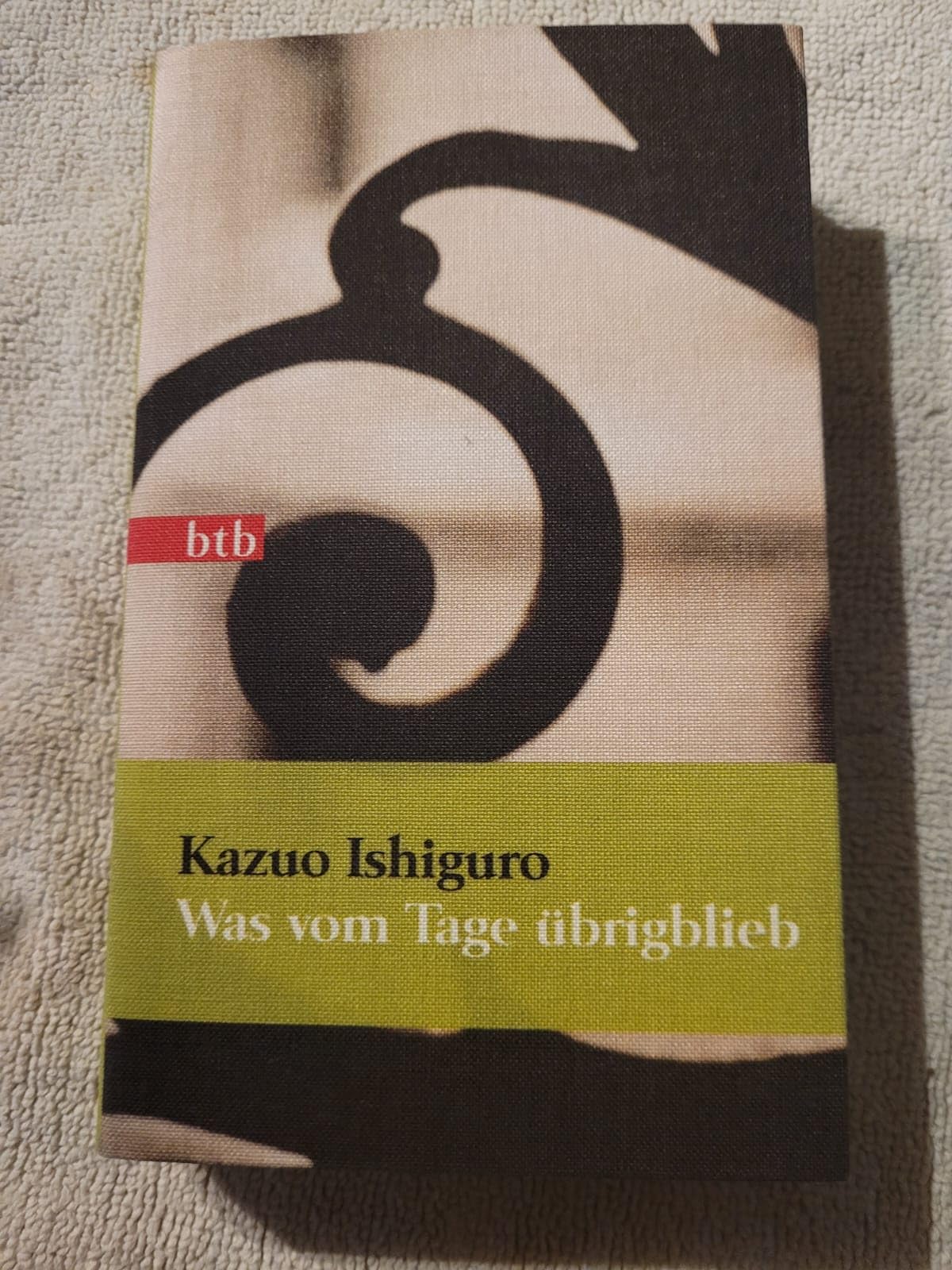 Was vom Tage übrigblieb: Roman Contemporary literature
