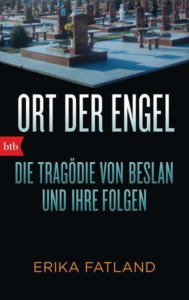 Ort der Engel: Die Tragödie von Beslan und ihre Folgen Psychology
