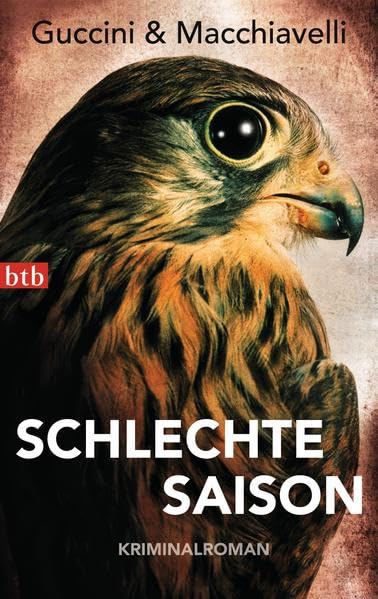 Schlechte Saison: Roman: Kriminalroman. Deutsche Erstausgabe Contemporary literature