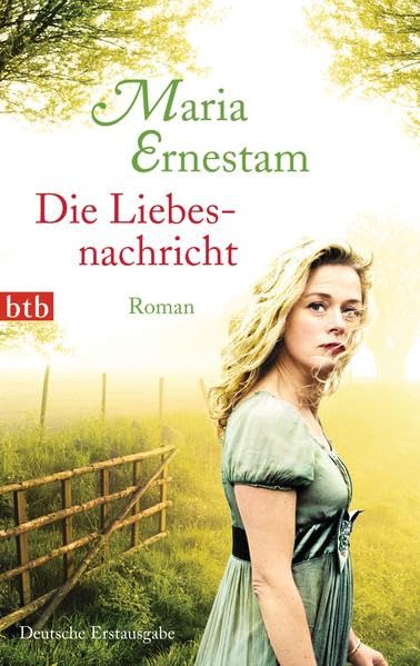 Die Liebesnachricht: Roman Contemporary literature