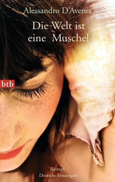 Die Welt ist eine Muschel Contemporary literature