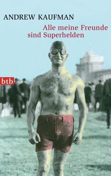 Alle meine Freunde sind Superhelden Contemporary literature
