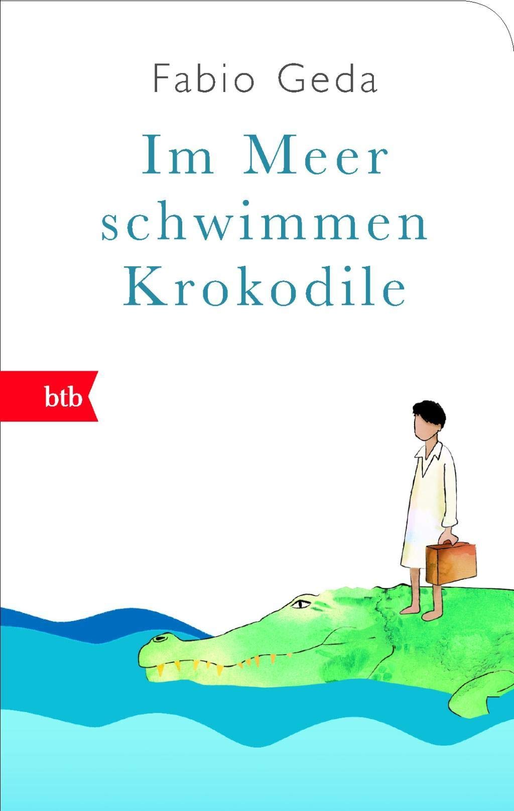 Im Meer schwimmen Krokodile Contemporary literature