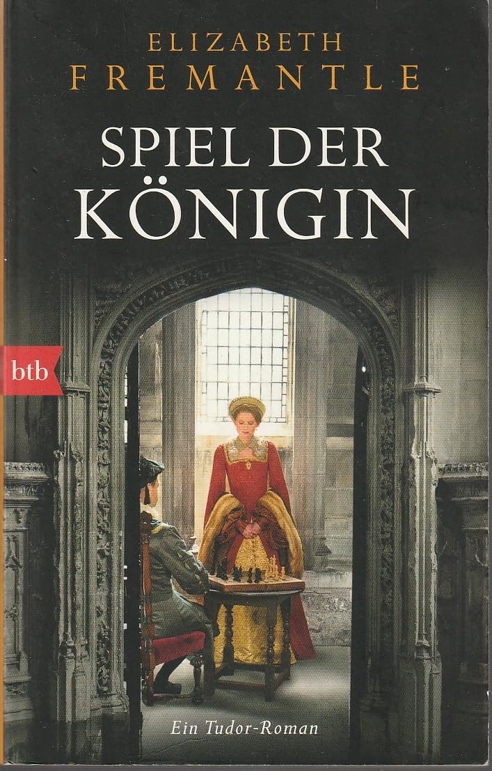 Spiel der Königin: Ein Tudor-Roman (Die Welt der Tudors, Band 1) Historical Fiction