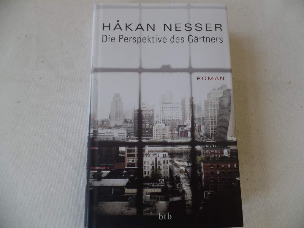 Die Perspektive des Gärtners: Roman Contemporary literature