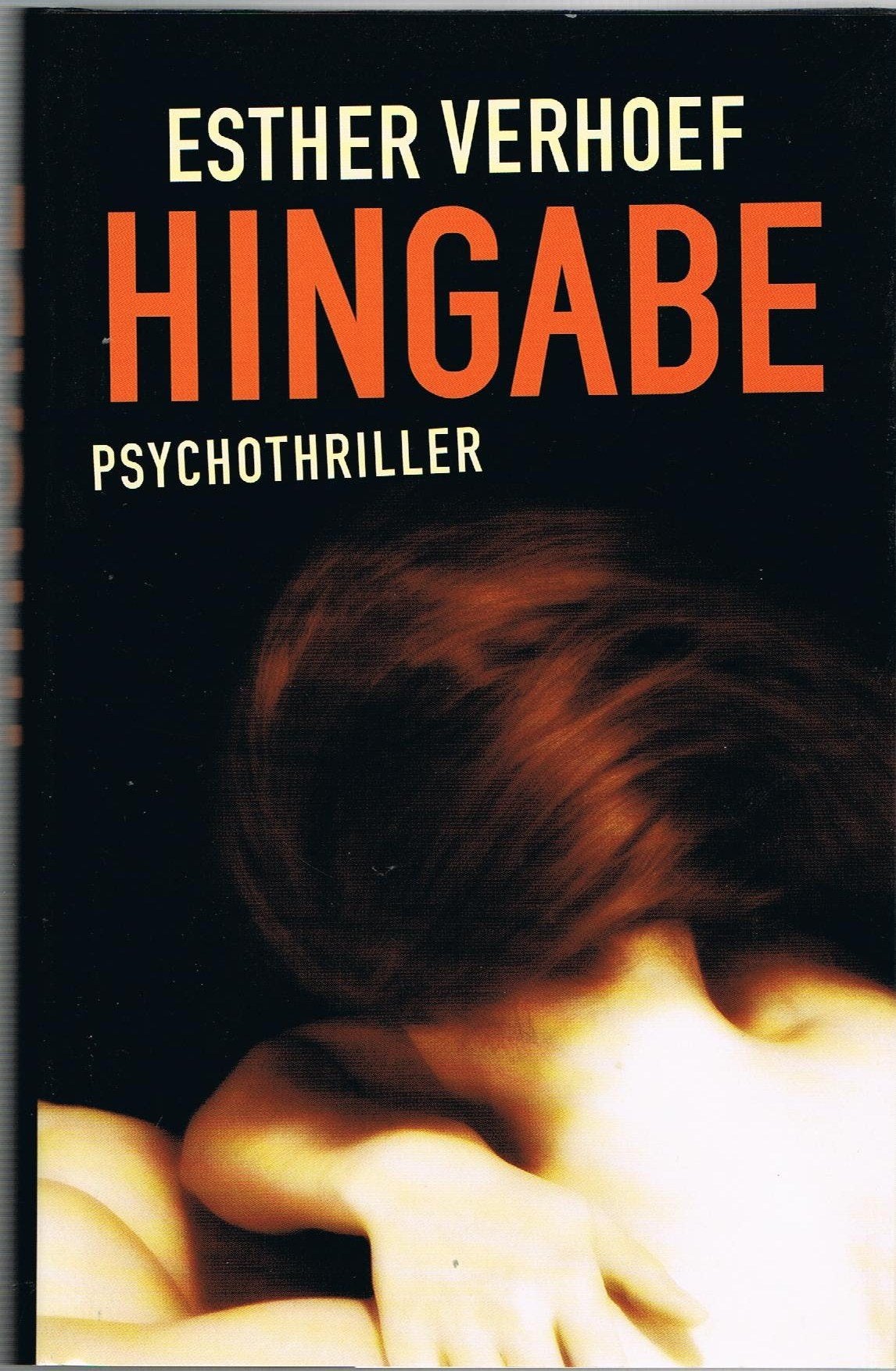 Hingabe: Psychothriller Crime & Thrillers