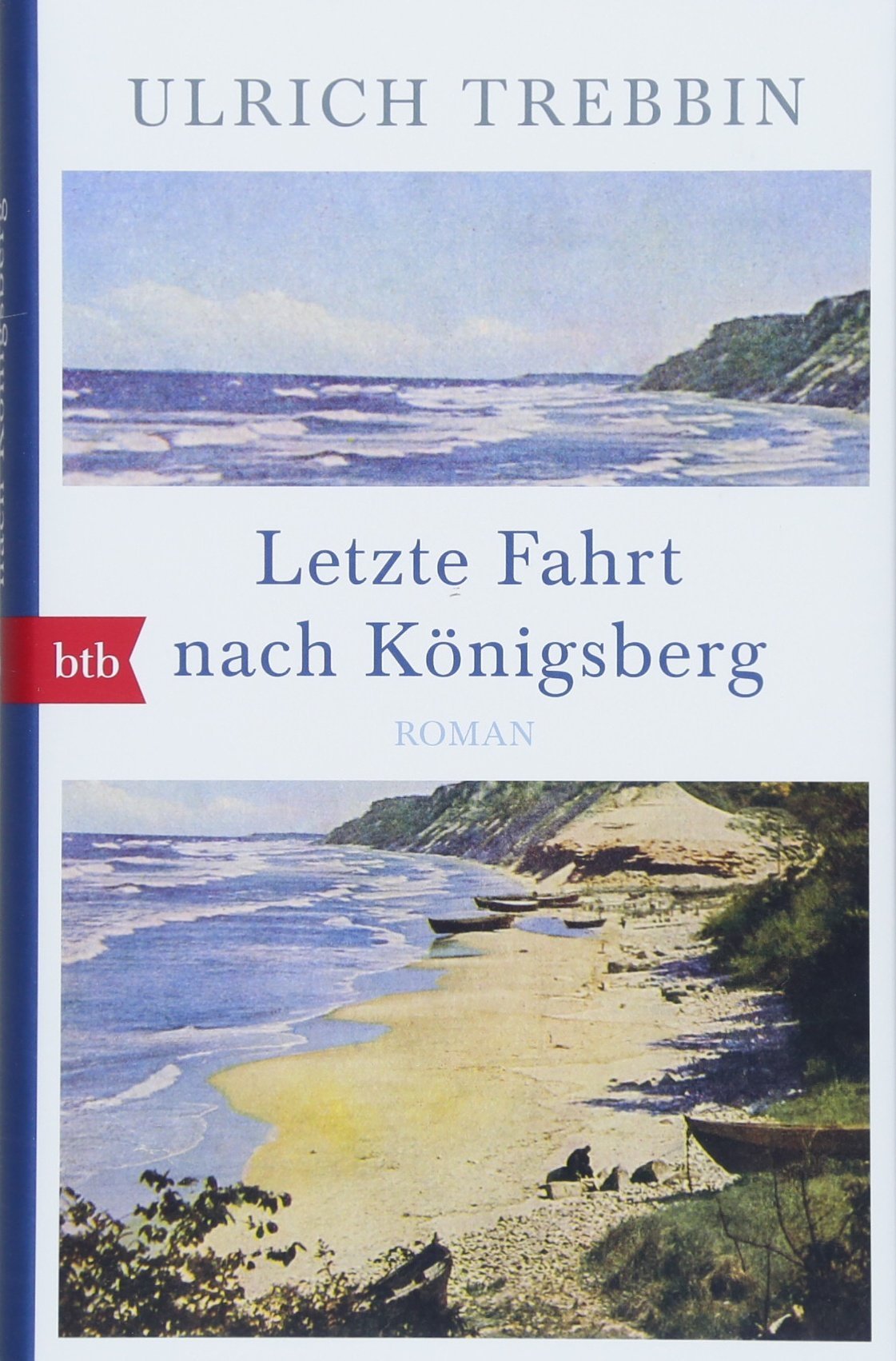 Letzte Fahrt nach Königsberg Historical Fiction