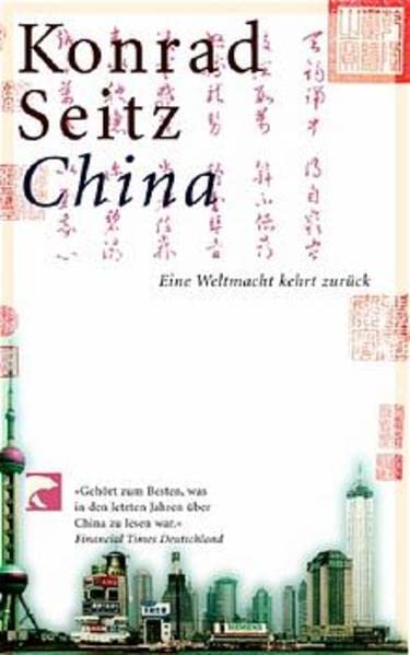 China. Eine Weltmacht kehrt zurück Business, Finance & Career