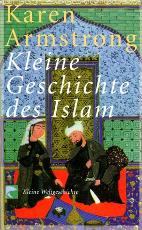 Kleine Geschichte des Islam Religion & Esotericism