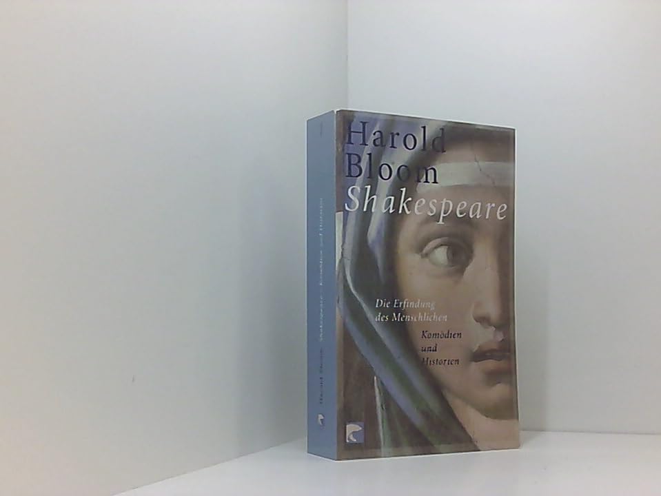 Shakespeare: Die Erfindung des Menschlichen, 1: Kömodien und Historien Professional & Reference Books