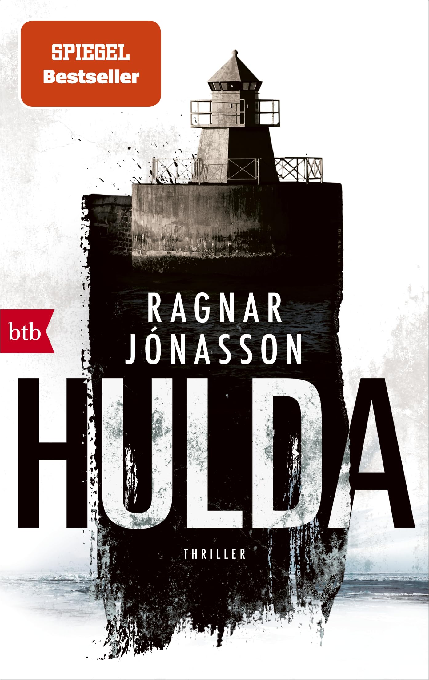 HULDA: Thriller - Hulda kehrt zurück! Die Fortsetzung der Bestseller-Serie aus Island (Die HULDA-Reihe, Band 4) Contemporary literature Books