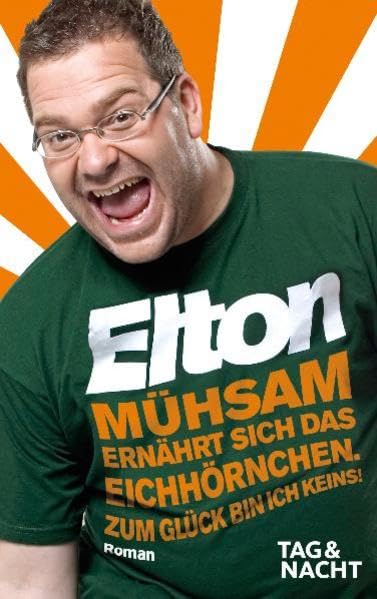 Mühsam ernährt sich das Eichhörnchen. Zum Glück bin ich keins! Humour & Satire