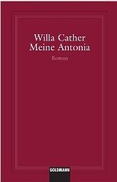 Meine Antonia: Roman Contemporary literature