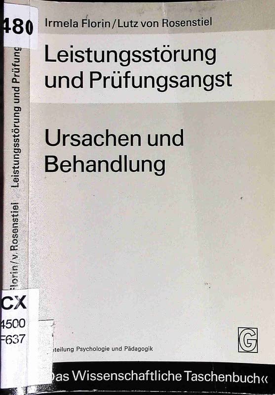 Leistungsstörung und Prüfungsangst. Ursachen und Behandlung. Books
