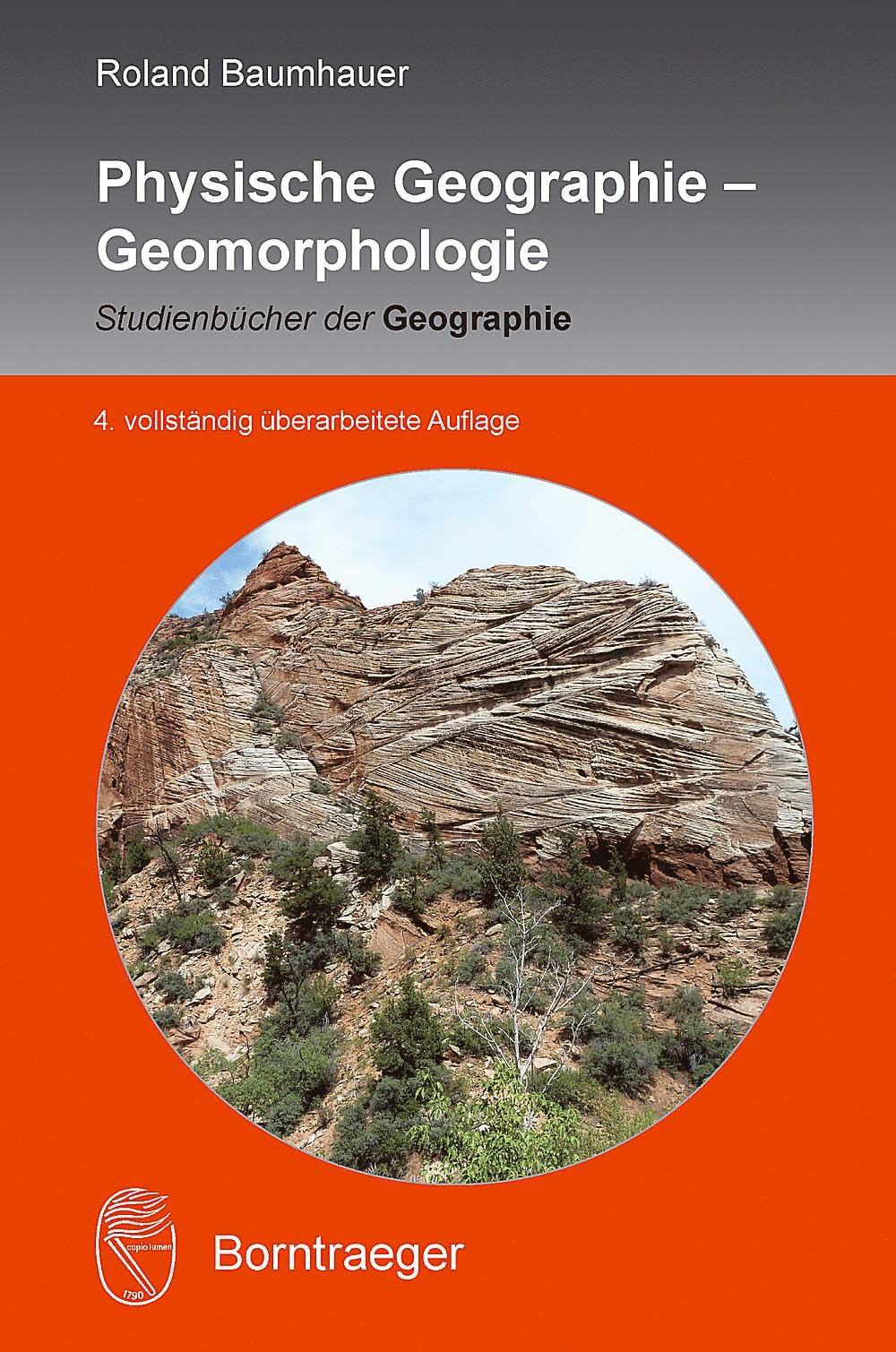 Physische Geographie: Geomorphologie (Studienbücher der Geographie) Geology & Geography