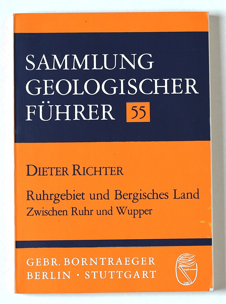 Sammlung geologischer Führer, Band 55: Ruhrgebiet und Bergisches Land : Zwischen Ruhr und Wupper Books