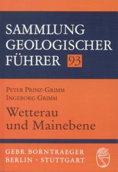 Wetterau und Mainebene (Sammlung geologischer Führer) Business & Technology