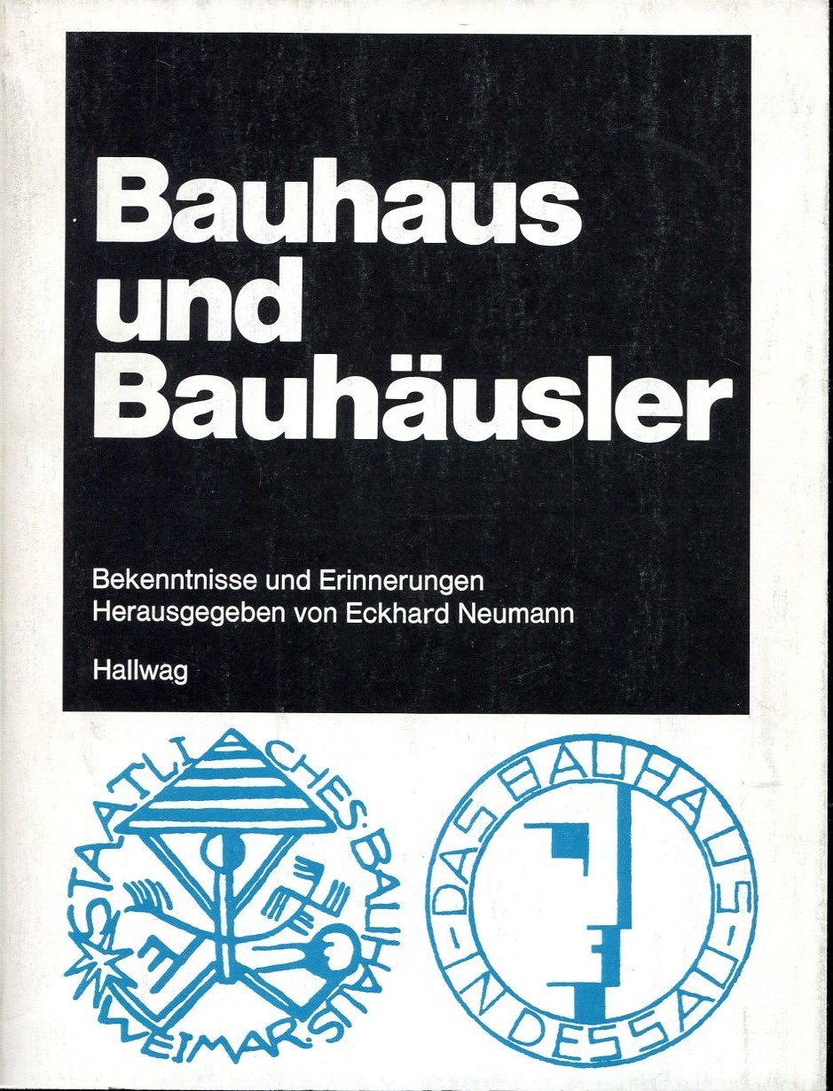 bauhaus_und_bauhausler-bekenntnisse_und_erinnerungen book