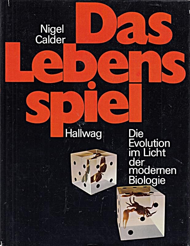 Das Lebensspiel. Die Evolution im Licht der modernen Biologie Natural Sciences