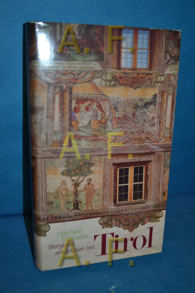Tirol, Bergland am grünen Inn Books