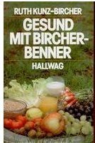 Bircher-Benner-Gesundheitsführer Medicine