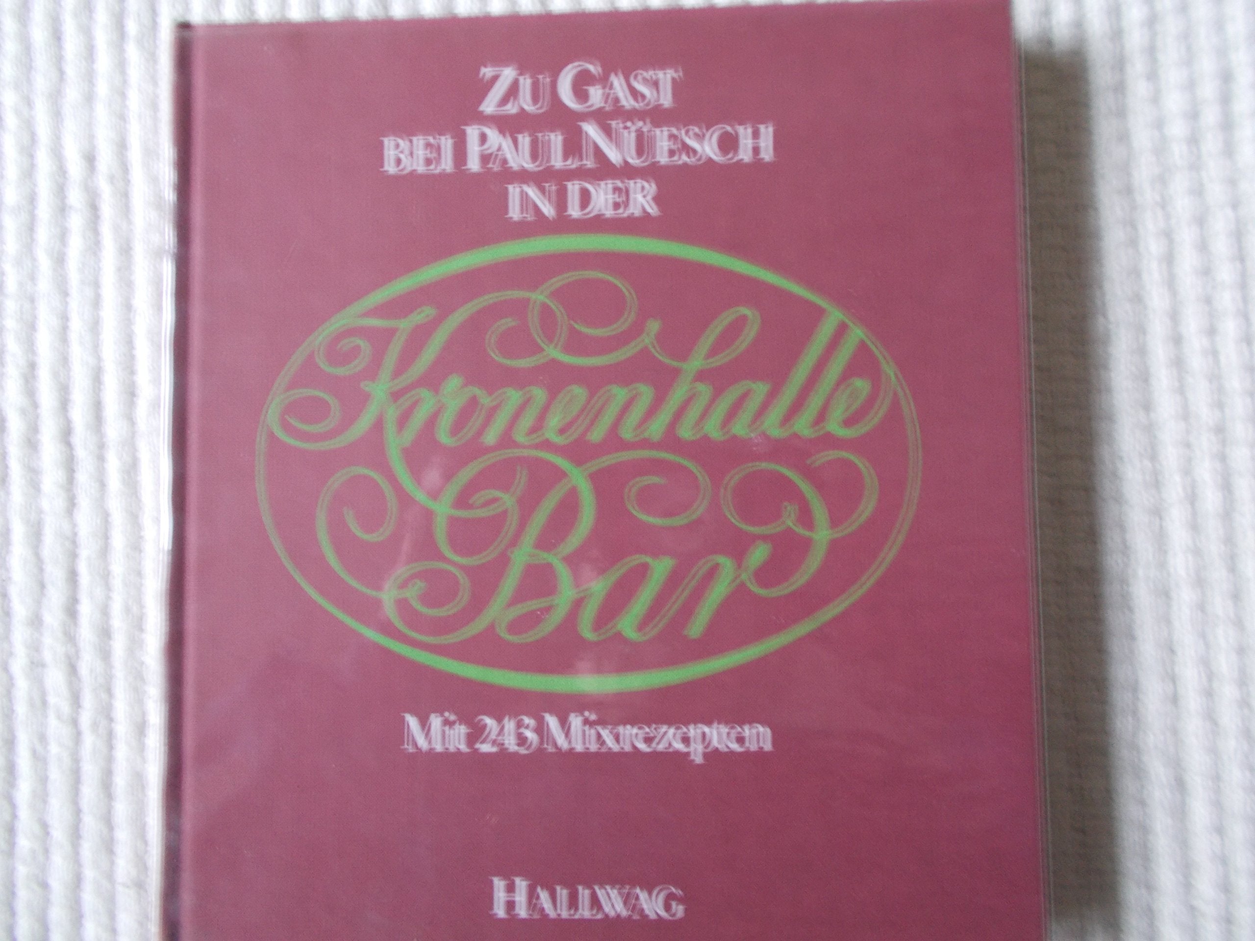Zu Gast bei Paul Nüesch in der Kronenhalle Bar Books
