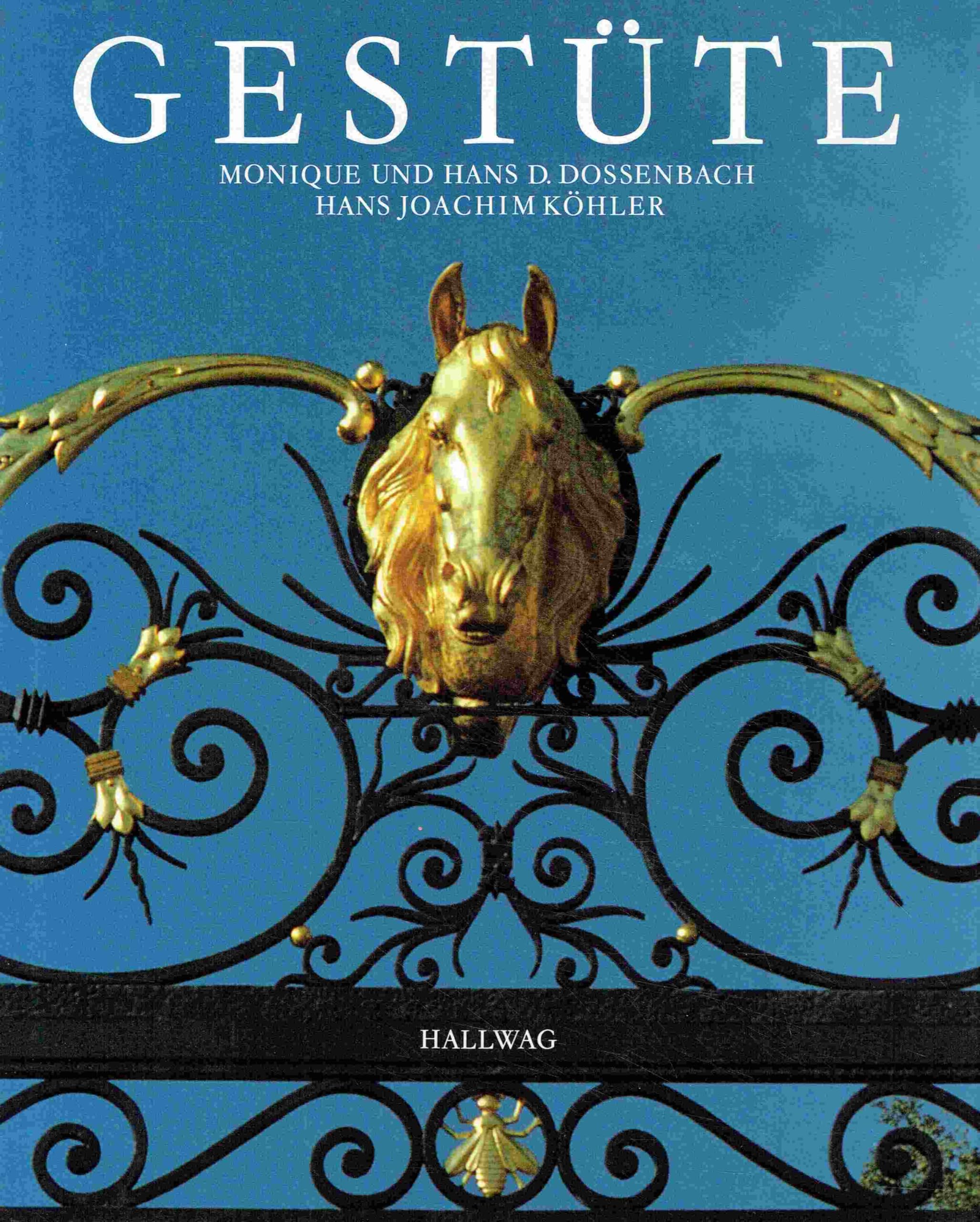 Die groÃŸen Gestüte der Welt book