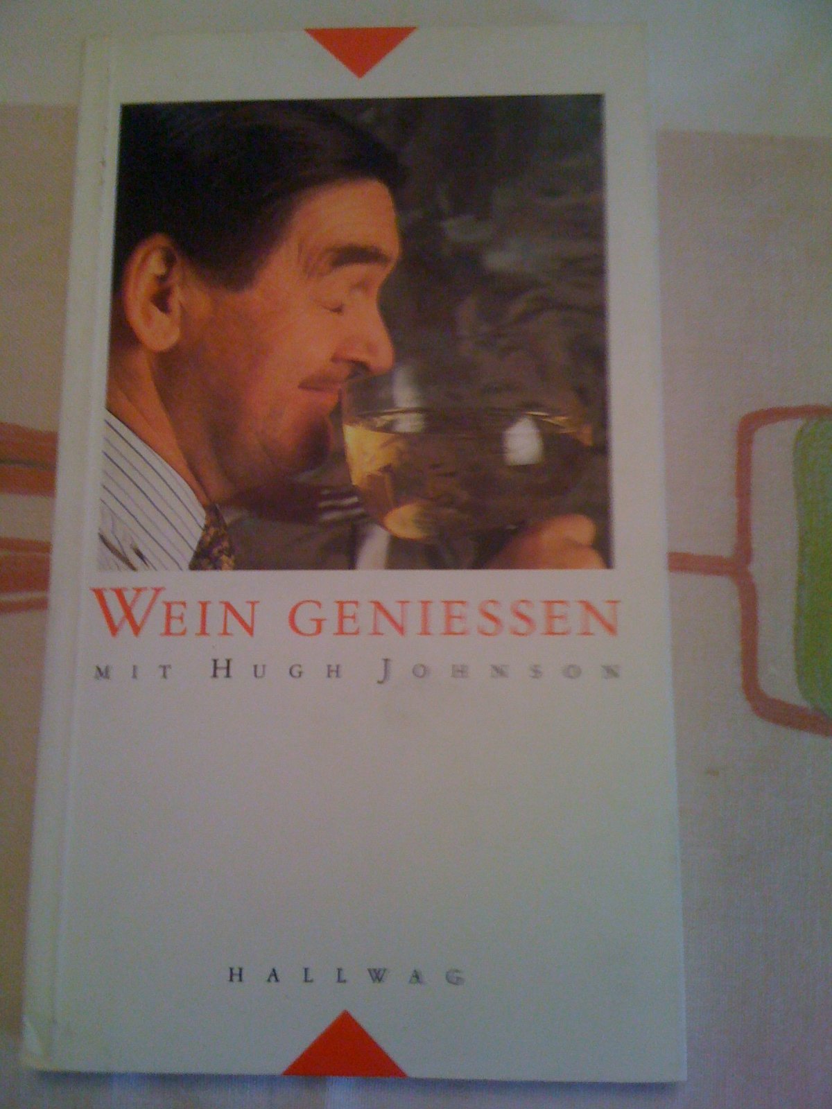 Product Image: Wein geniessen: Mit Hugh Johnson