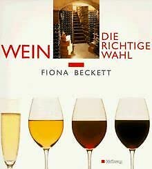 Wein - die richtige Wahl Cooking & Enjoying