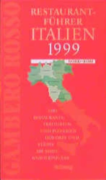 Gambero Rosso, Restaurantführer Italien 1999, Nord und Rom Travel Guides