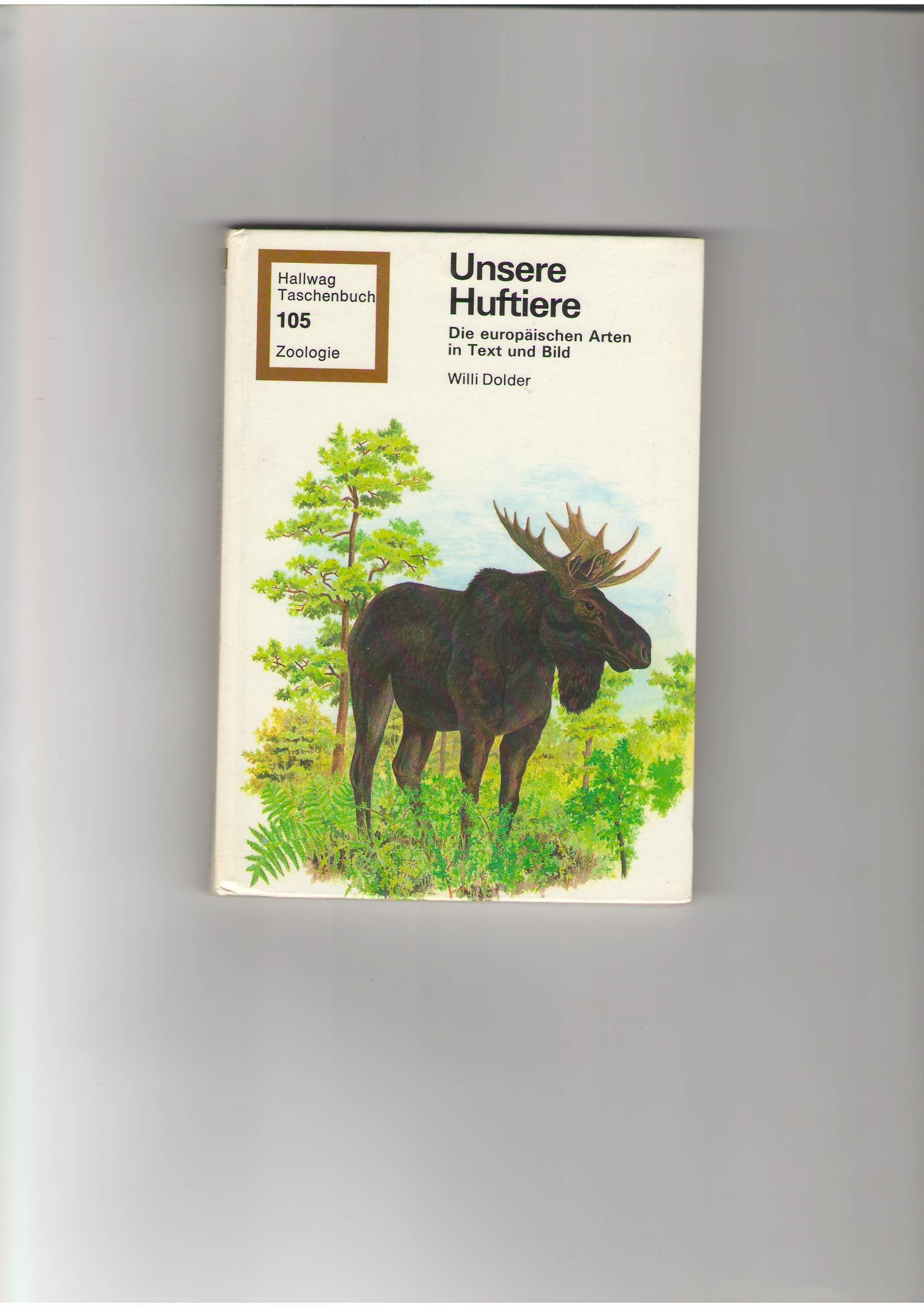 Unsere Huftiere: Die europäischen Arten in Text und Bild Books