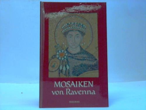 Mosaiken von Ravenna. Art & Literature Books