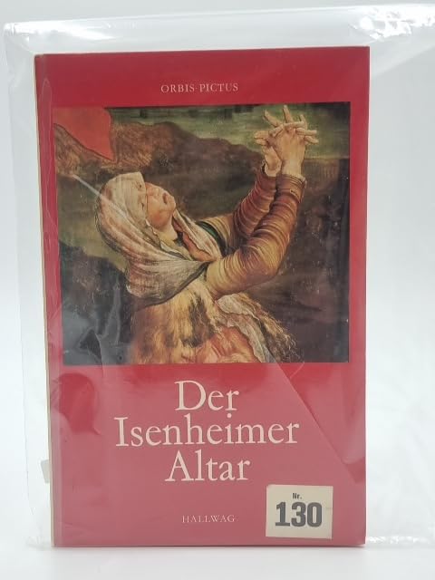 Der Isenheimer Altar. Art & Literature Books