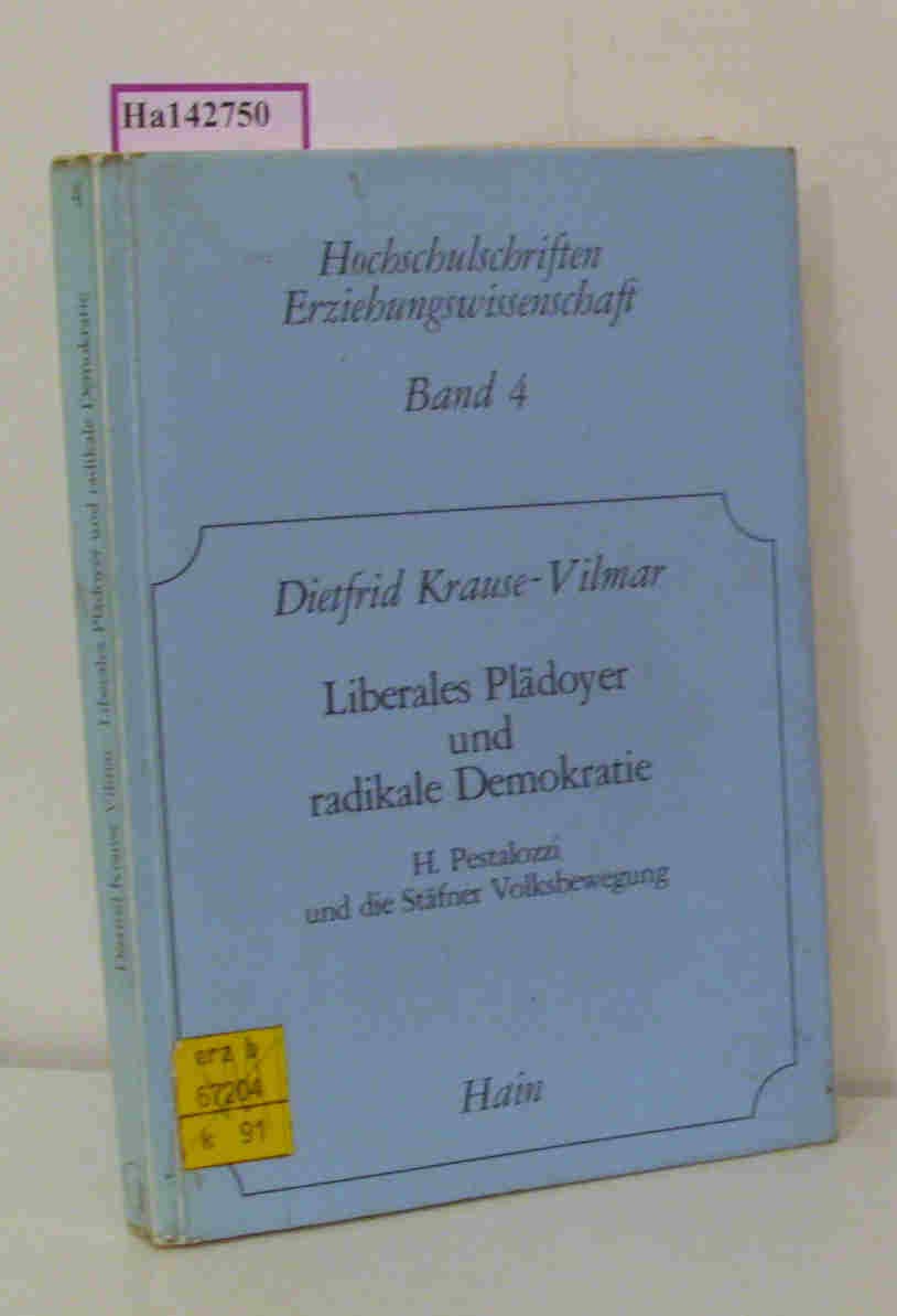 Liberales Plädoyer und radikale Demokratie. H. Pestalozzi und die Stäfner Volksbewegung Books
