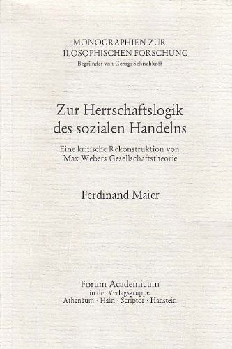 Zur Herrschaftslogik des sozialen Handelns Books