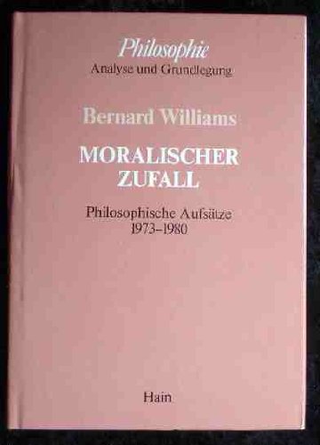 Moralischer Zufall: Philosophische Aufsätze 1973-1980 Books