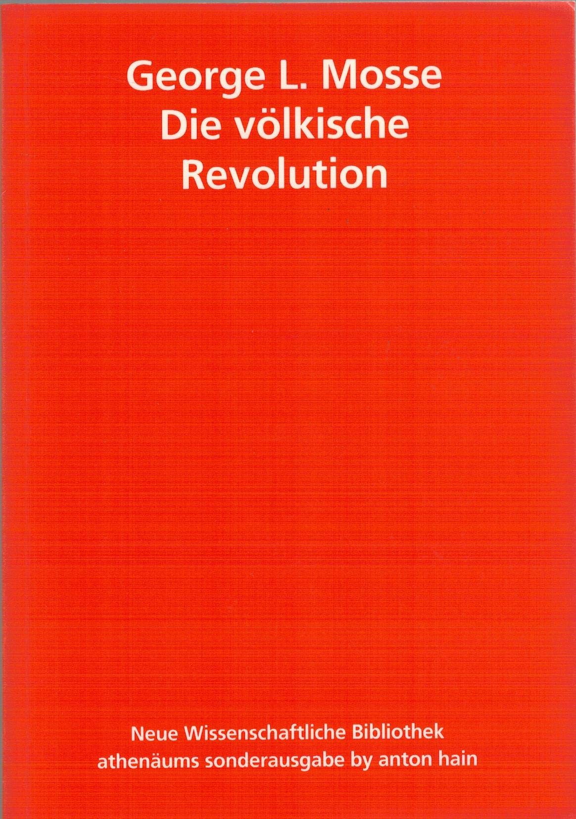 Die völkische Revolution. Über die geistigen Wurzeln des Nationalsozialismus Books