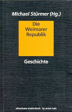 Die Weimarer Republik: Belagerte Civitas German history